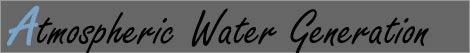 Atmospheric Water Generation